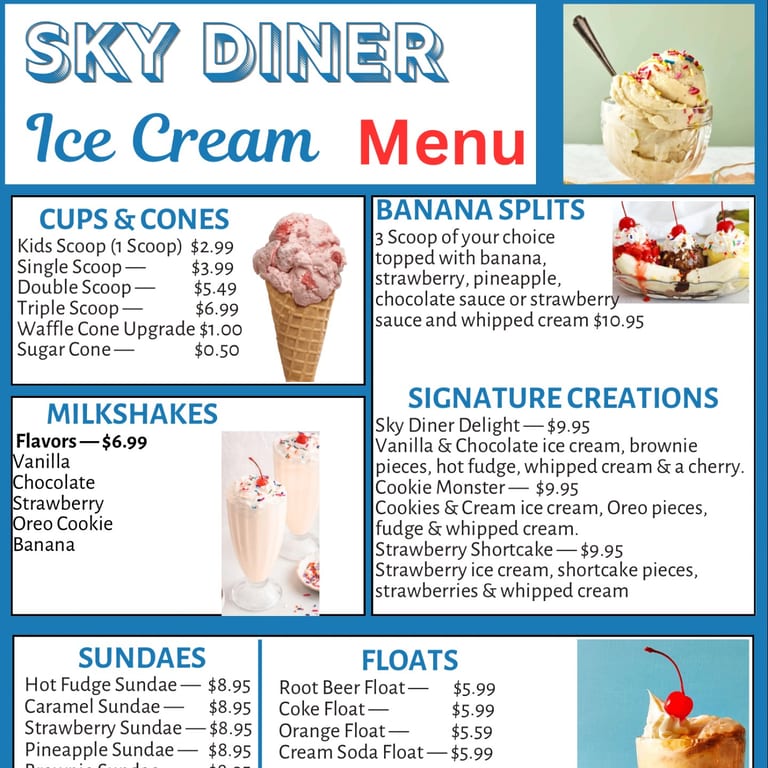 NOW SERVING ICE CREAM AT SKY DINER